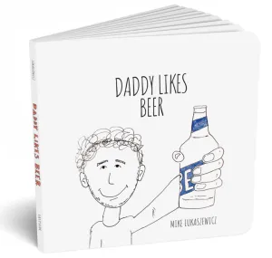 Daddy Likes Beer