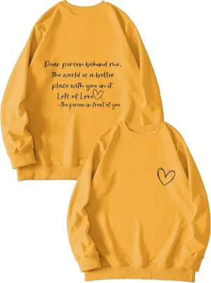 Women's Love Graphic Sweatshirts Dear Person Behind Me Lots of Love Oversized Pullover Long Sleeve Crewneck
